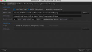 Watch folder settings for I n T with ffmpeg eg